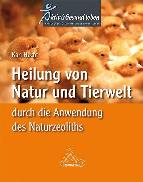 Heilung von Natur und Tierwelt